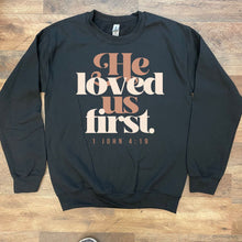 Load image into Gallery viewer, He Loved Us- Black
