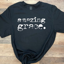 Load image into Gallery viewer, Amazing Grace Tshirt
