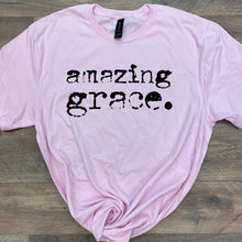 Load image into Gallery viewer, Amazing Grace Tshirt
