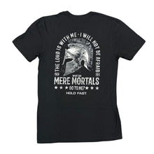 Load image into Gallery viewer, Mere Mortals Tshirt
