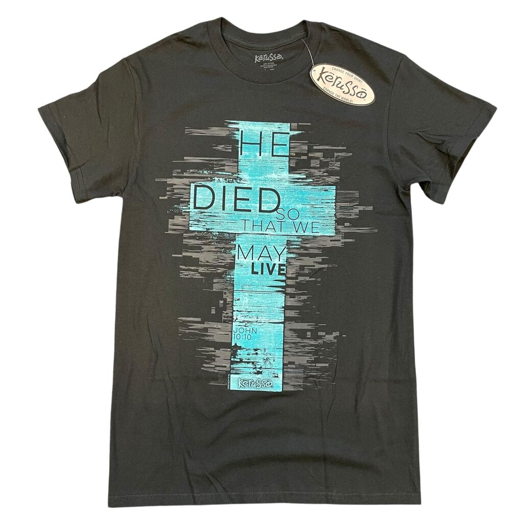 He Died Tshirt