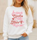 Jesus Loves Me Crewneck